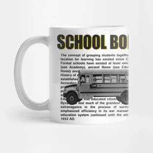 school boring Mug